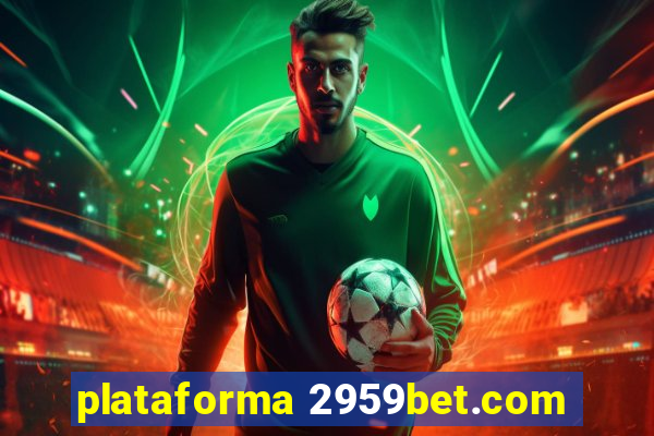 plataforma 2959bet.com